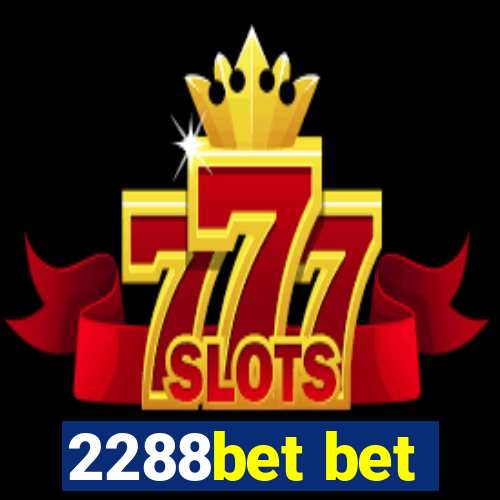 2288bet bet